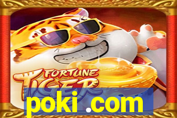 poki .com